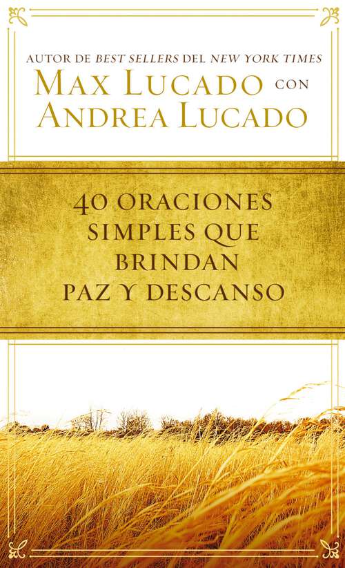 Book cover of 40 oraciones simples que brindan paz y descanso