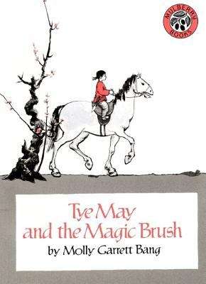 Book cover of Tye May and the Magic Brush