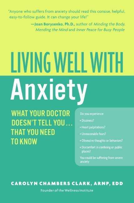 Book cover of Living Well with Anxiety