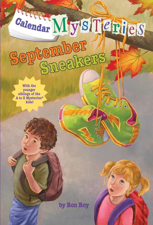 Calendar Mysteries #9: September Sneakers (Calendar Mysteries #9)