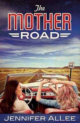 Book cover of The Mother Road