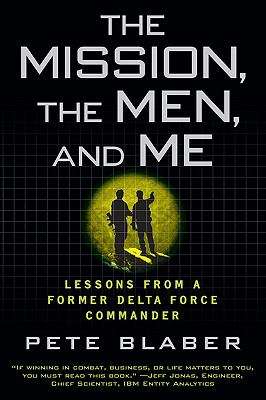 Book cover of The Mission, The Men, and Me