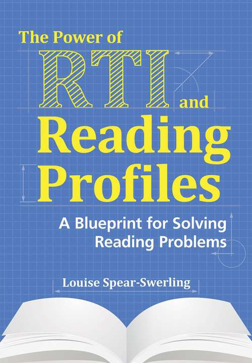 Book cover of The Power Of RTI And Reading Profiles: A Blueprint For Solving Reading Problems