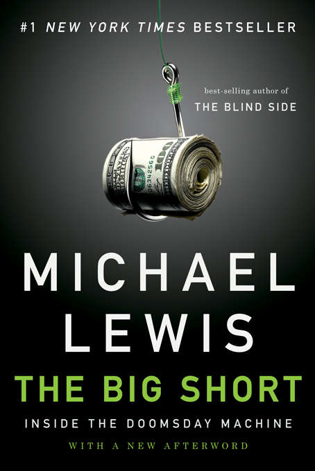 The Big Short: Inside the Doomsday Machine (Movie Tie-in Editions Ser.)