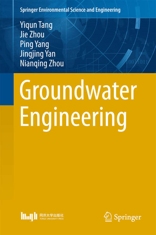 Book cover of Groundwater Engineering (1st ed. 2016) (Springer Environmental Science and Engineering)