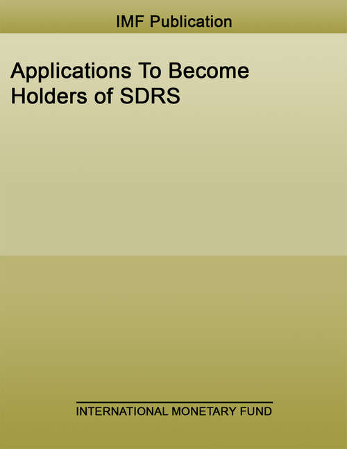 Book cover of Applications To Become Holders of SDRS