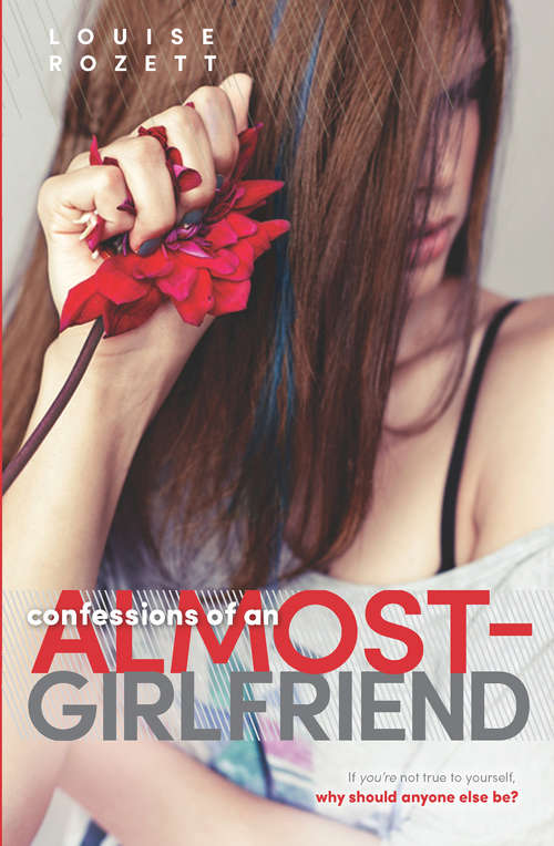 Book cover of Confessions of an Almost-Girlfriend