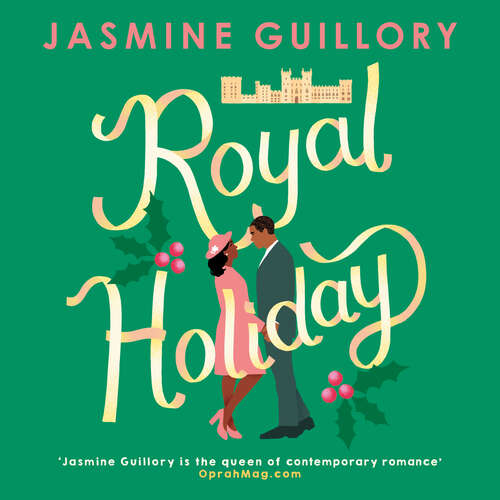 Book cover of Royal Holiday: The ONLY romance you need to read this Christmas!