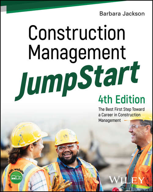 Book cover of Construction Management JumpStart: The Best First Step Toward a Career in Construction Management