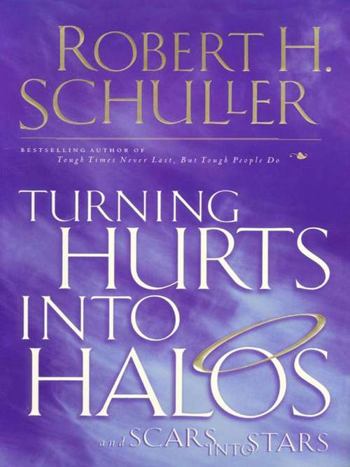 Book cover of Turning Hurts Into Halos