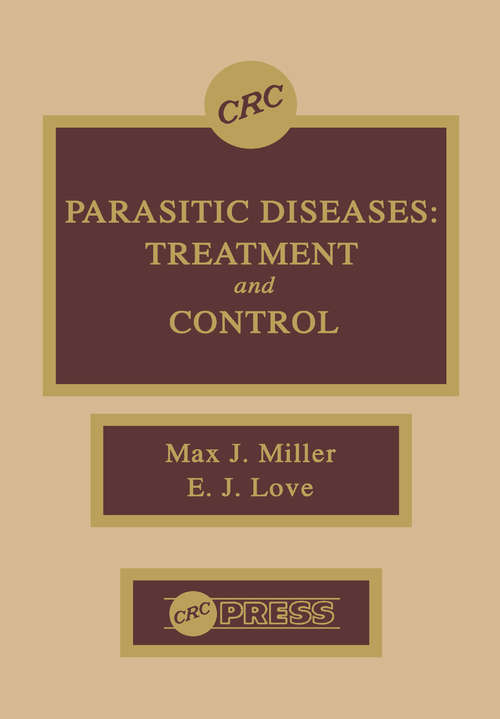 Parasitic Diseases: Treatment & Control