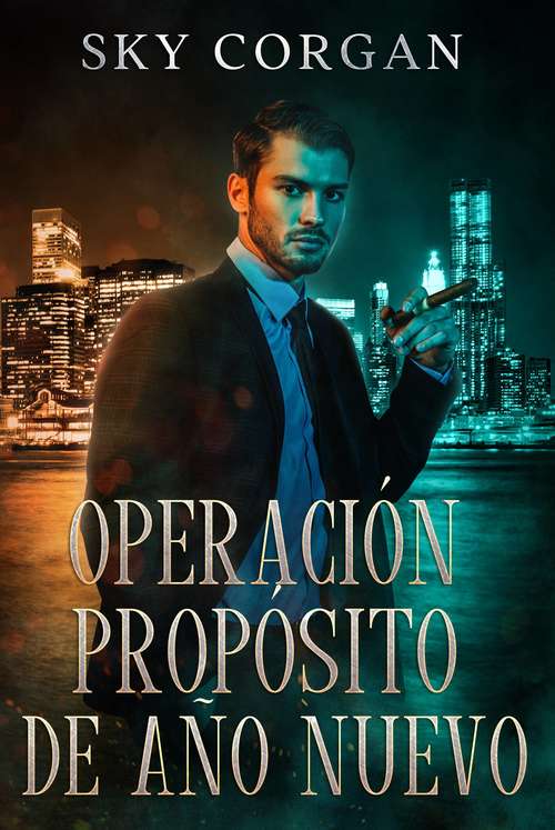Book cover of Operación propósito de Año nuevo