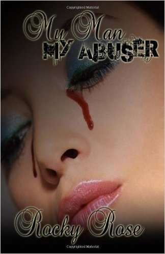 Book cover of My Man My Abuser