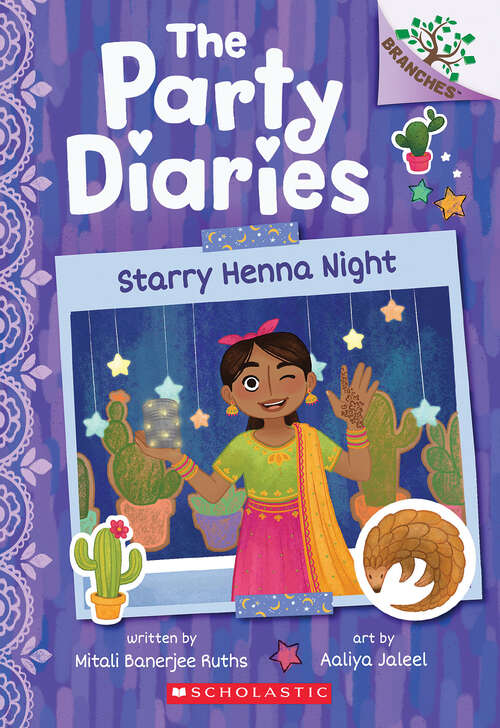 Book cover of Starry Henna Night: A Branches Book (The Party Diaries)