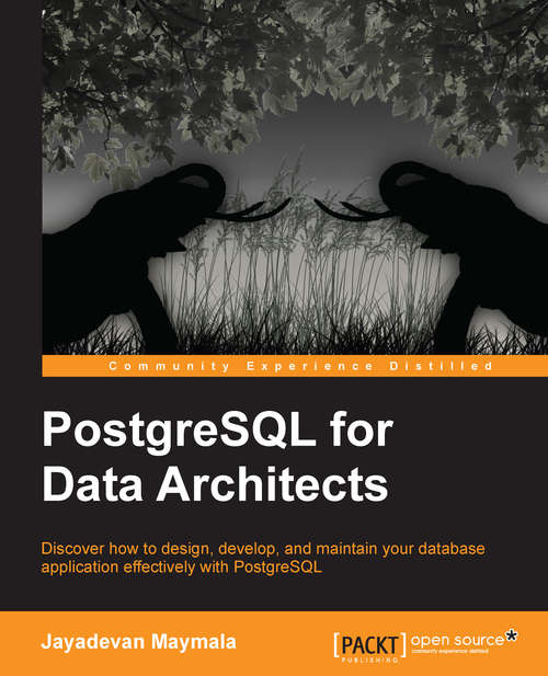 Book cover of PostgreSQL for Data Architects