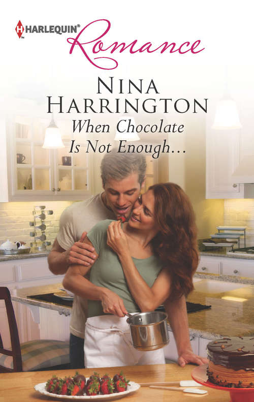 Book cover of When Chocolate Is Not Enough...