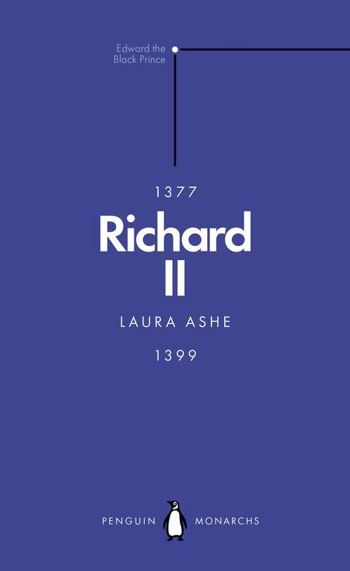 Book cover of Richard II: A Brittle Glory (Penguin Monarchs)