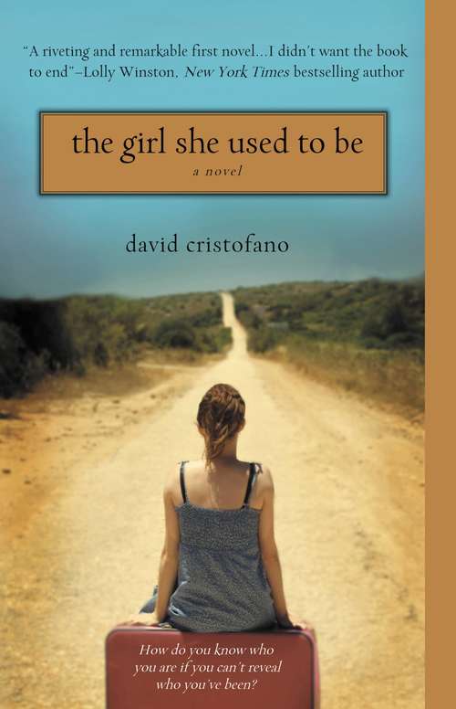 Book cover of The Girl She Used to Be