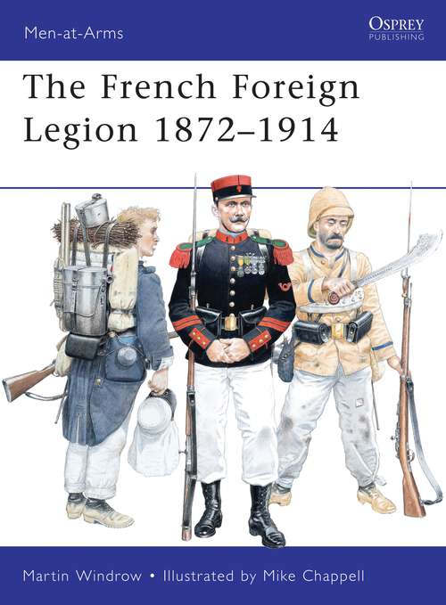 Book cover of French Foreign Legion 1872-1914