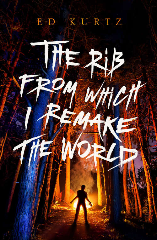 Book cover of The Rib from Which I Remake the World