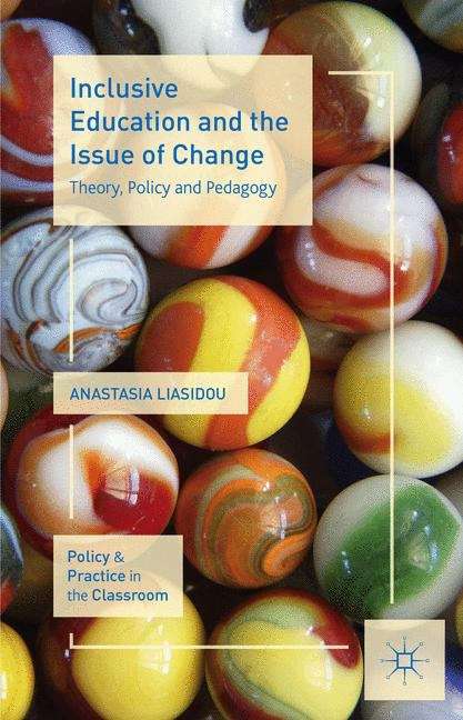Book cover of Inclusive Education and the Issue of Change