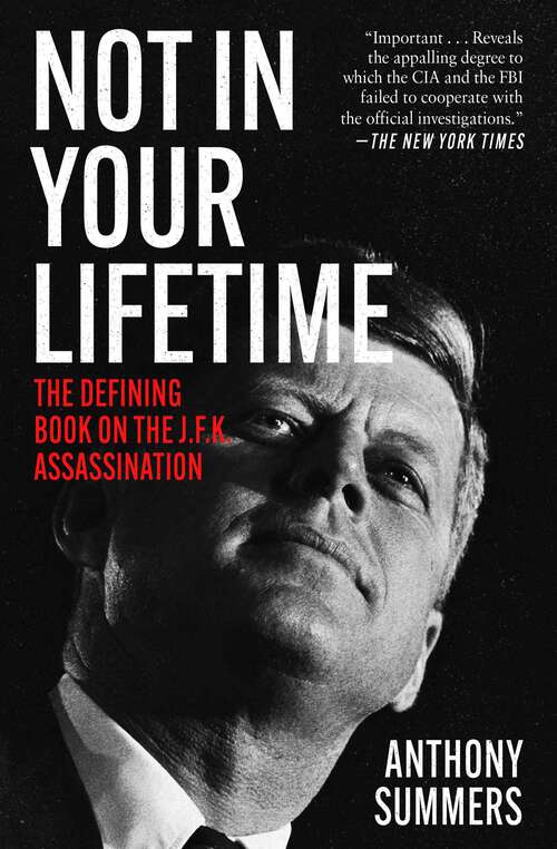 Book cover of Not in Your Lifetime