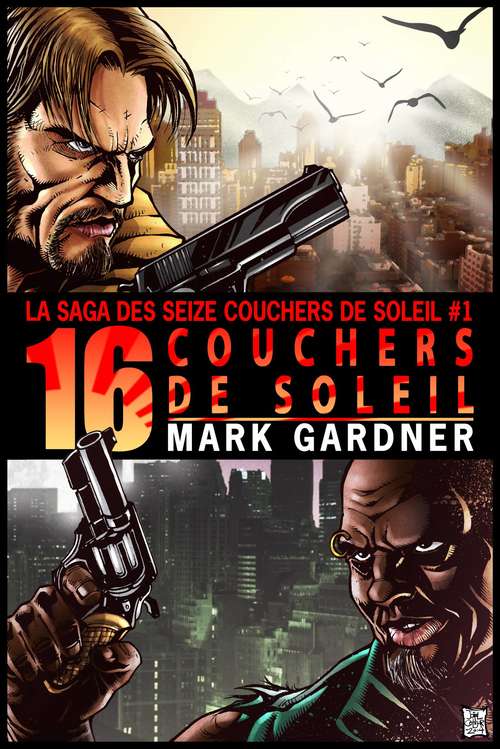 Book cover of Seize couchers de soleil