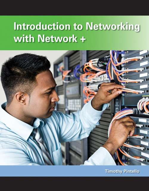 Book cover of Introduction To Networking With Network+ (5)