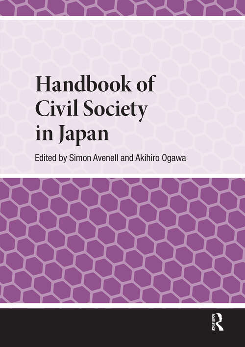 Book cover of Handbook of Civil Society in Japan (1) (Handbooks on Japanese Studies)