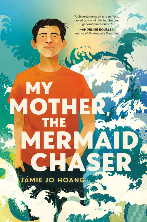Book cover of My Mother, the Mermaid Chaser