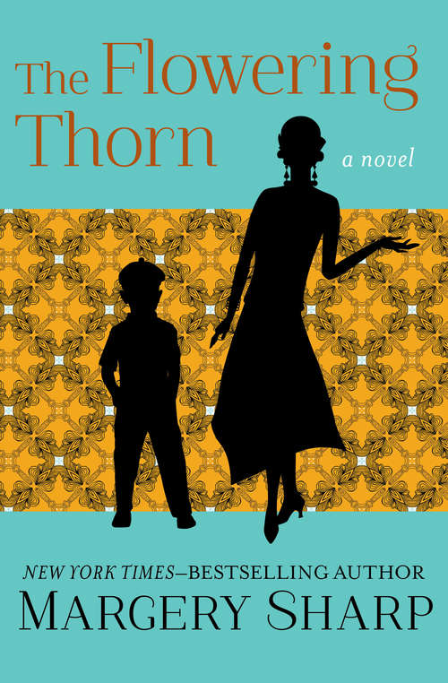 Book cover of The Flowering Thorn: A Novel