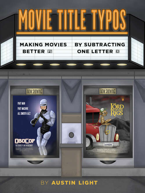 Book cover of Movie Title Typos: Making Movies Better by Subtracting One Letter