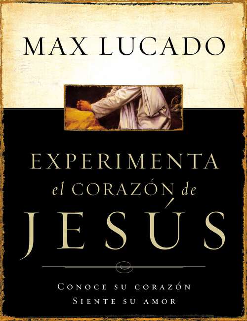 Book cover of Experimente el corazón de Jesús