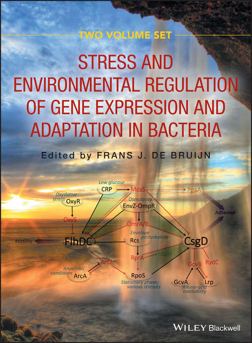 Stress and Environmental Regulation of Gene Expression and Adaptation in Bacteria, 2 Volume Set