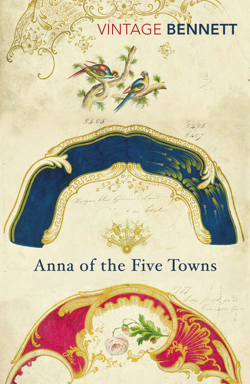 Book cover of Anna of the Five Towns: A Novel (classic Reprint)