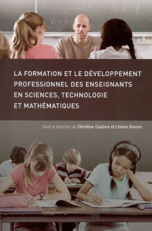 Book cover of La formation et le développement professionnel des enseignants en sciences, technologie et mathématiques
