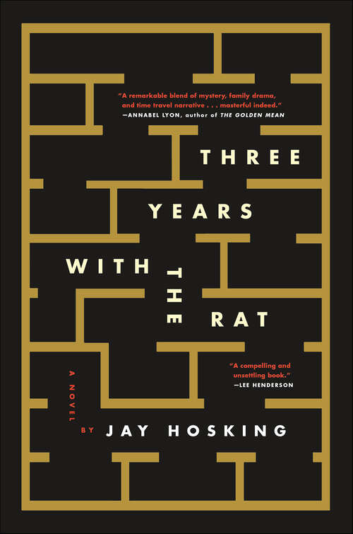 Book cover of Three Years with the Rat: A Novel