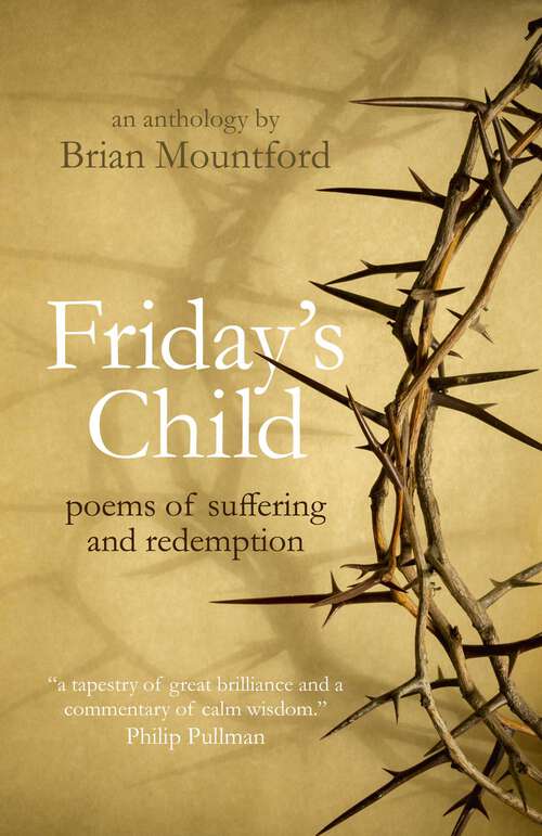 Book cover of Friday's Child: Poems of Suffering and Redemption