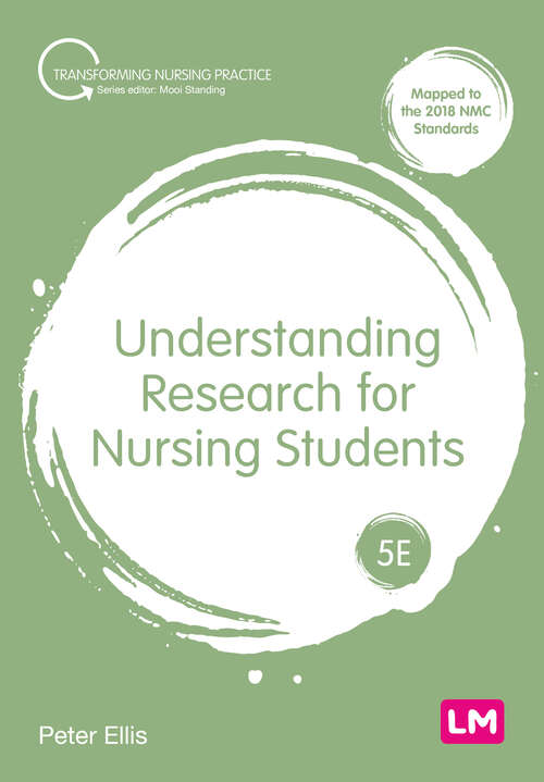 Understanding Research for Nursing Students (Transforming Nursing Practice Series)