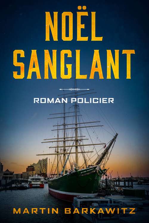 Book cover of Noël sanglant: Roman policier