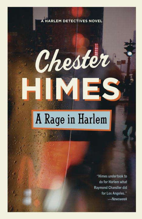 Book cover of A Rage in Harlem: A Rage In Harlem; The Real Cool Killers; The Crazy Kill (Harlem Detectives Ser.)