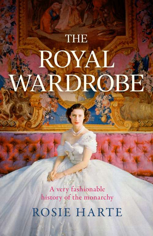 Book cover of The Royal Wardrobe