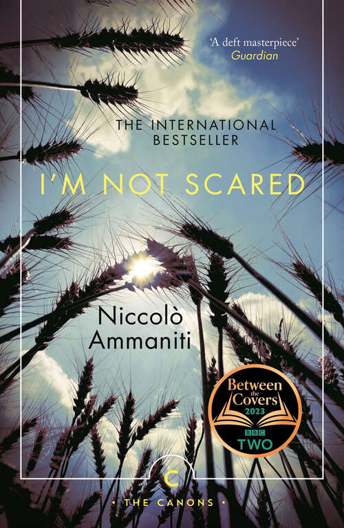 Book cover of I'm Not Scared (Canons #46)