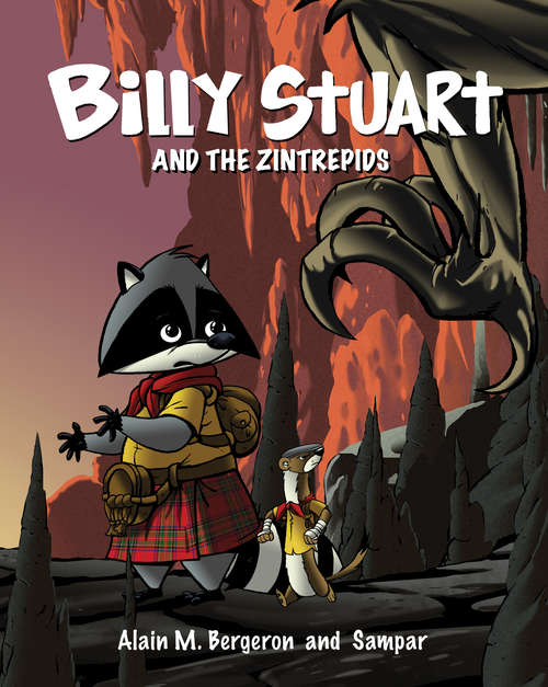 Billy Stuart and the Zintrepids (The Billy Stuart series #1)