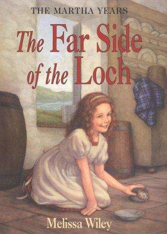 The Far Side of the Loch (The Martha Years #2)