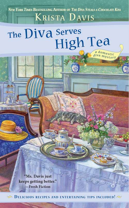 Book cover of The Diva Serves High Tea (A Domestic Diva Mystery #10)
