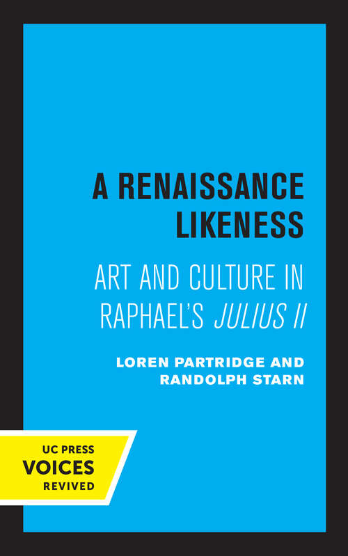 Book cover of A Renaissance Likeness: Art and Culture in Raphael's Julius II (Quantum Books)