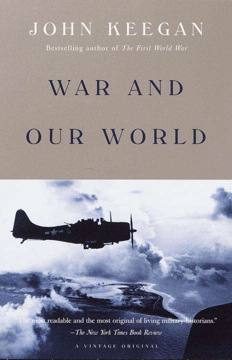 Book cover of War and Our World: The Reith Lectures, 1998