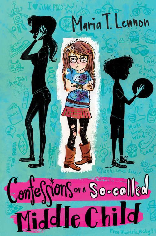 Book cover of Confessions of a So-called Middle Child