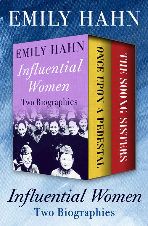 Book cover of Influential Women: Two Biographies